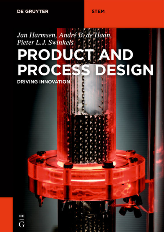 Cover: 9783110467727 | Product and Process Design | Driving Innovation | Jan Harmsen (u. a.)