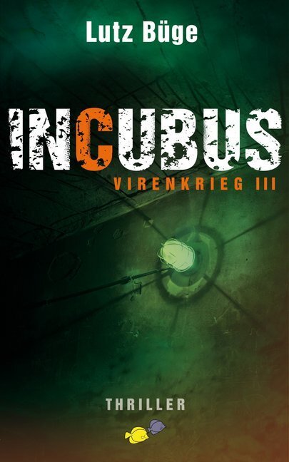 Cover: 9783982088709 | Incubus | Lutz Büge | Taschenbuch | 2019 | Ybersinn-Verlag