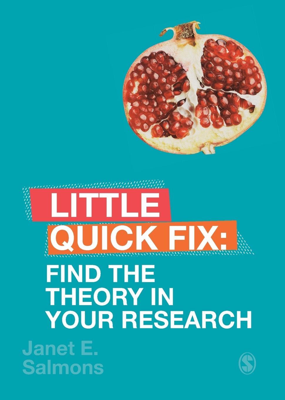 Cover: 9781526490247 | Find the Theory in Your Research | Little Quick Fix | Janet Salmons