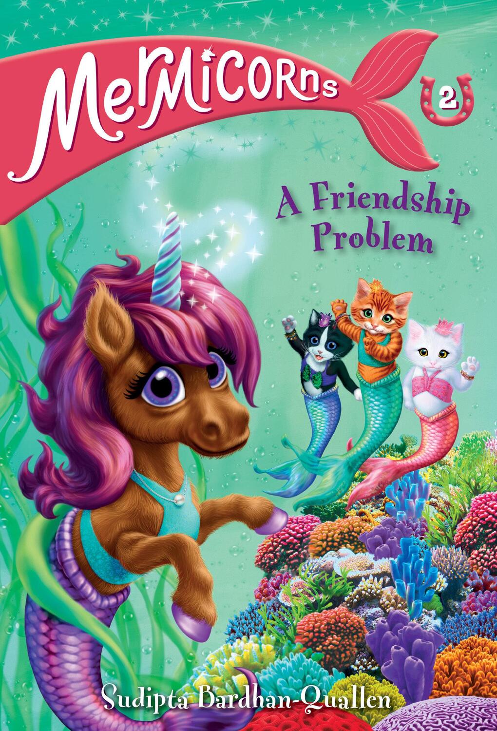 Cover: 9780593308769 | Mermicorns #2: A Friendship Problem | Sudipta Bardhan-Quallen | Buch