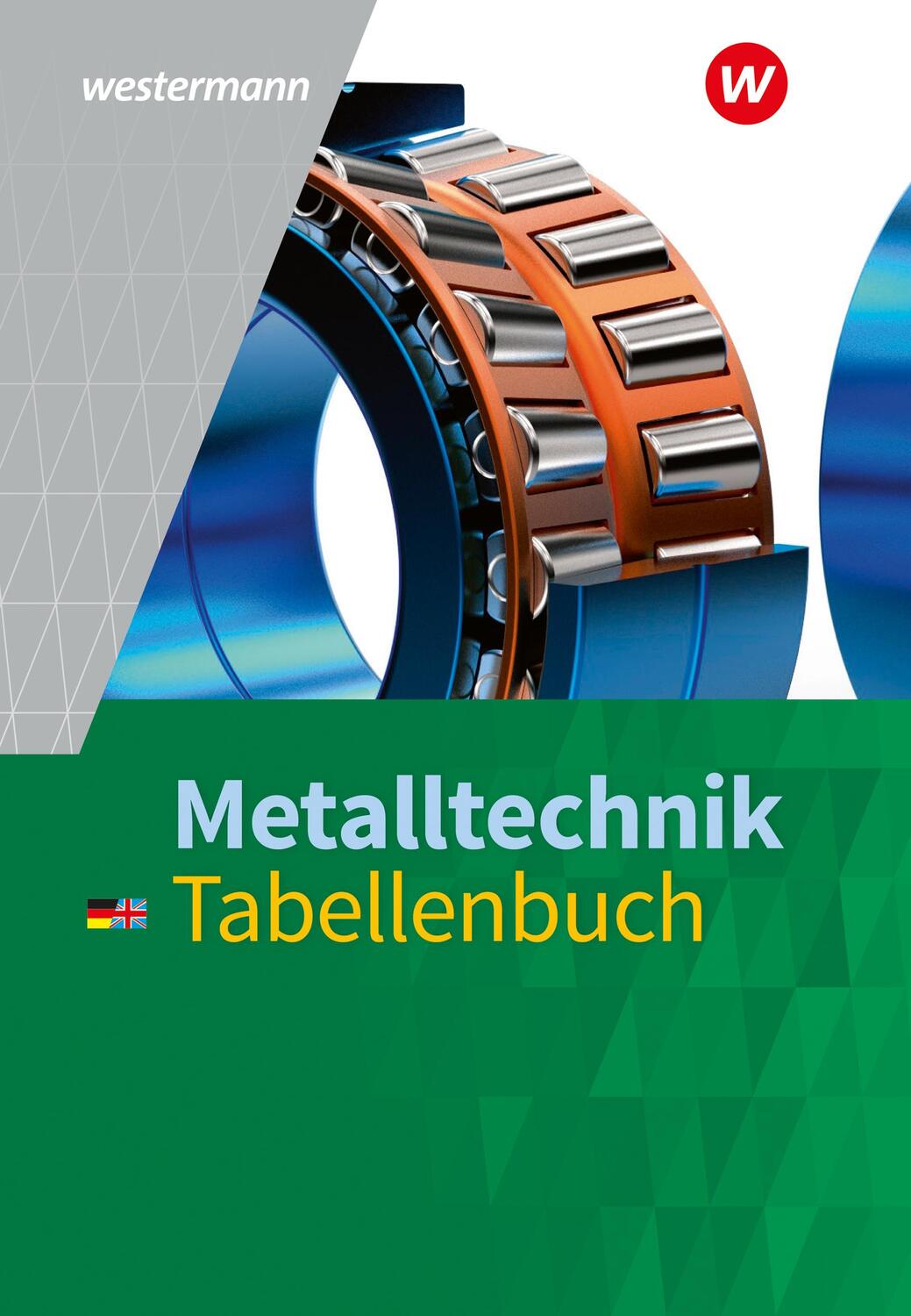 Cover: 9783142351049 | Metalltechnik. Tabellenbuch | Peter Krause (u. a.) | Buch | 544 S.