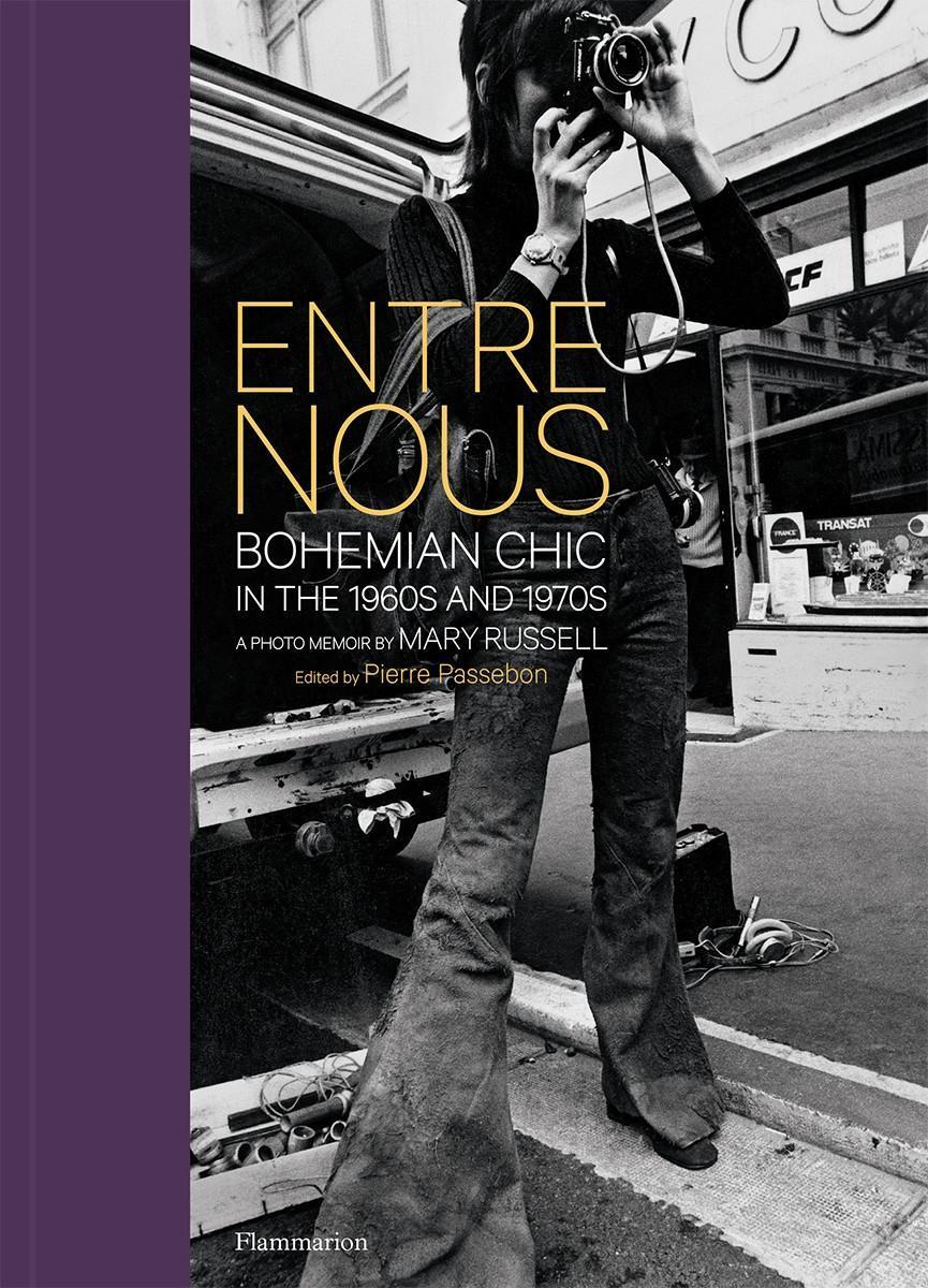 Cover: 9782080204110 | Entre Nous: Bohemian Chic in the 1960s and 1970s: A Photo Memoir by...