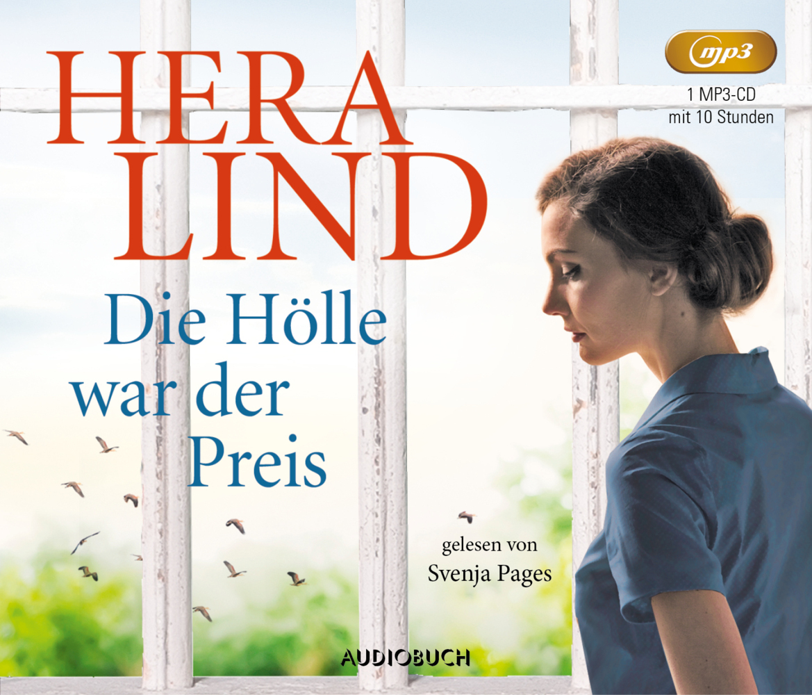Cover: 9783958625730 | Die Hölle war der Preis, 1 Audio-CD, 1 MP3 | Hera Lind | Audio-CD