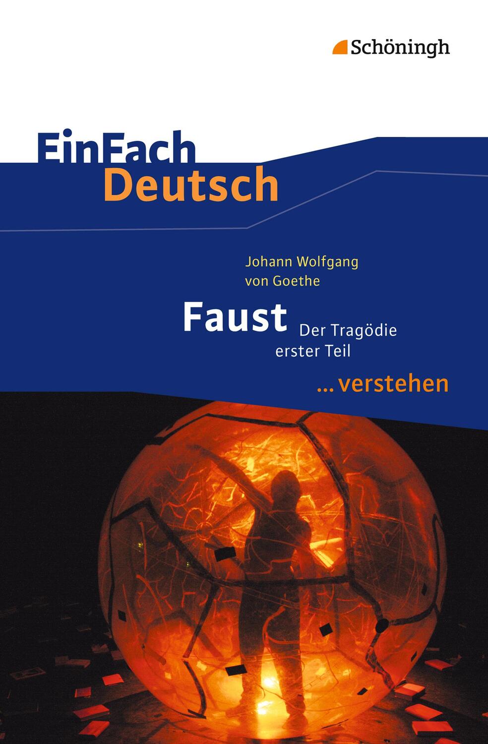 Cover: 9783140224772 | Faust I. EinFach Deutsch ...verstehen | Goethe (u. a.) | Taschenbuch