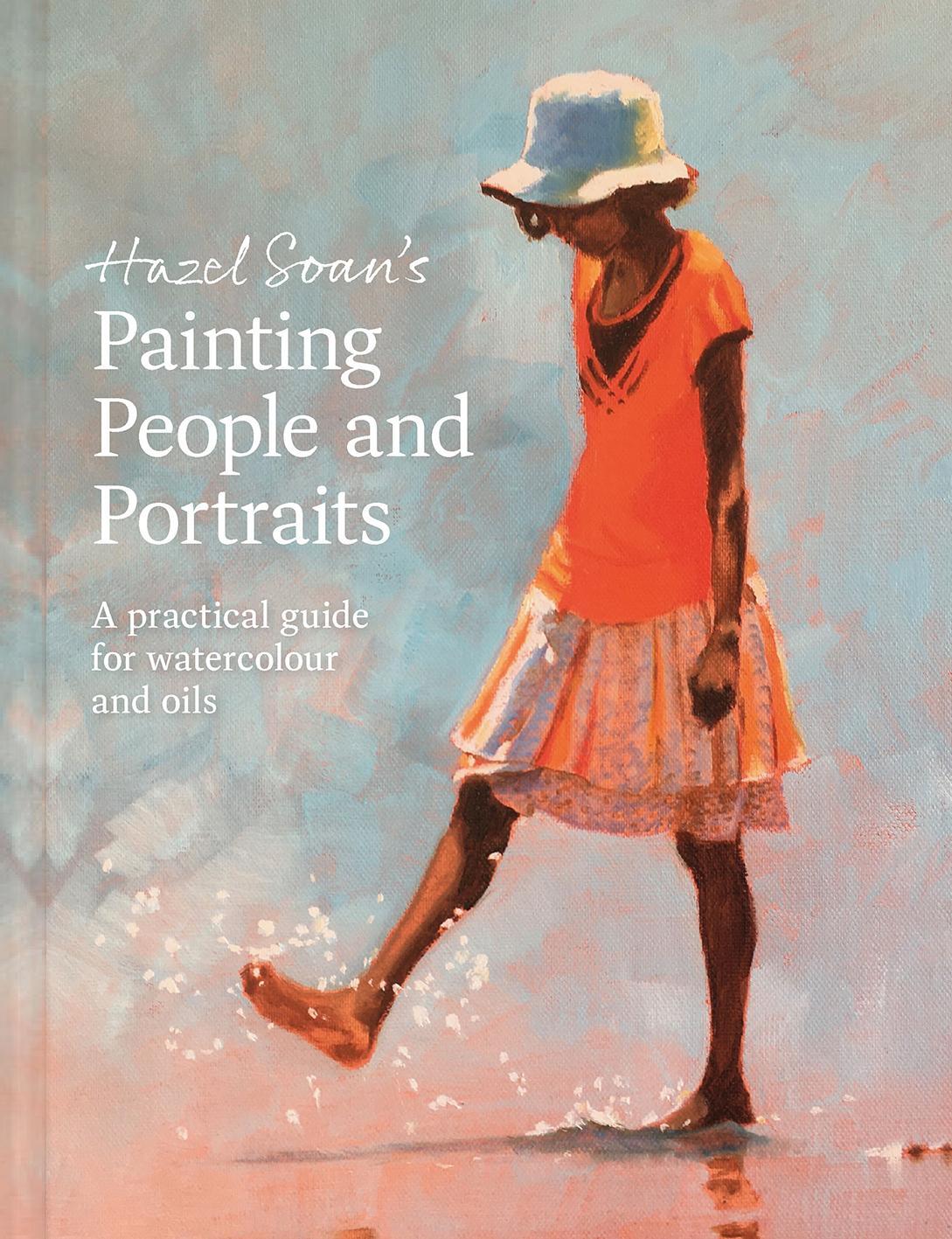 Cover: 9781849948739 | Hazel Soan's Painting People and Portraits | Hazel Soan | Buch | 2024