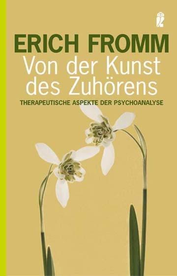 Cover: 9783548367774 | Von der Kunst des Zuhörens | Therapeutische Aspekte der Psychoanalyse