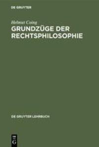 Cover: 9783110066005 | Grundzüge der Rechtsphilosophie | Helmut Coing | Buch | Deutsch | 1976