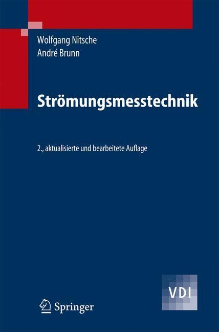 Cover: 9783540209904 | Strömungsmeßtechnik | Wolfgang Nitsche (u. a.) | Taschenbuch