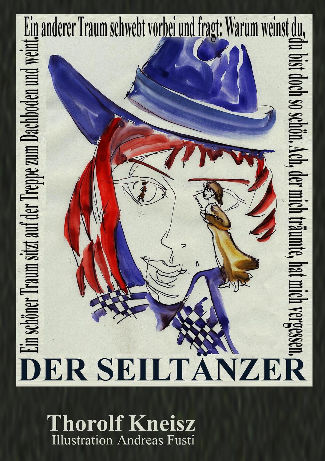 Cover: 9783751905213 | Der Seiltänzer | Thorolf Kneisz | Taschenbuch | Paperback | 124 S.