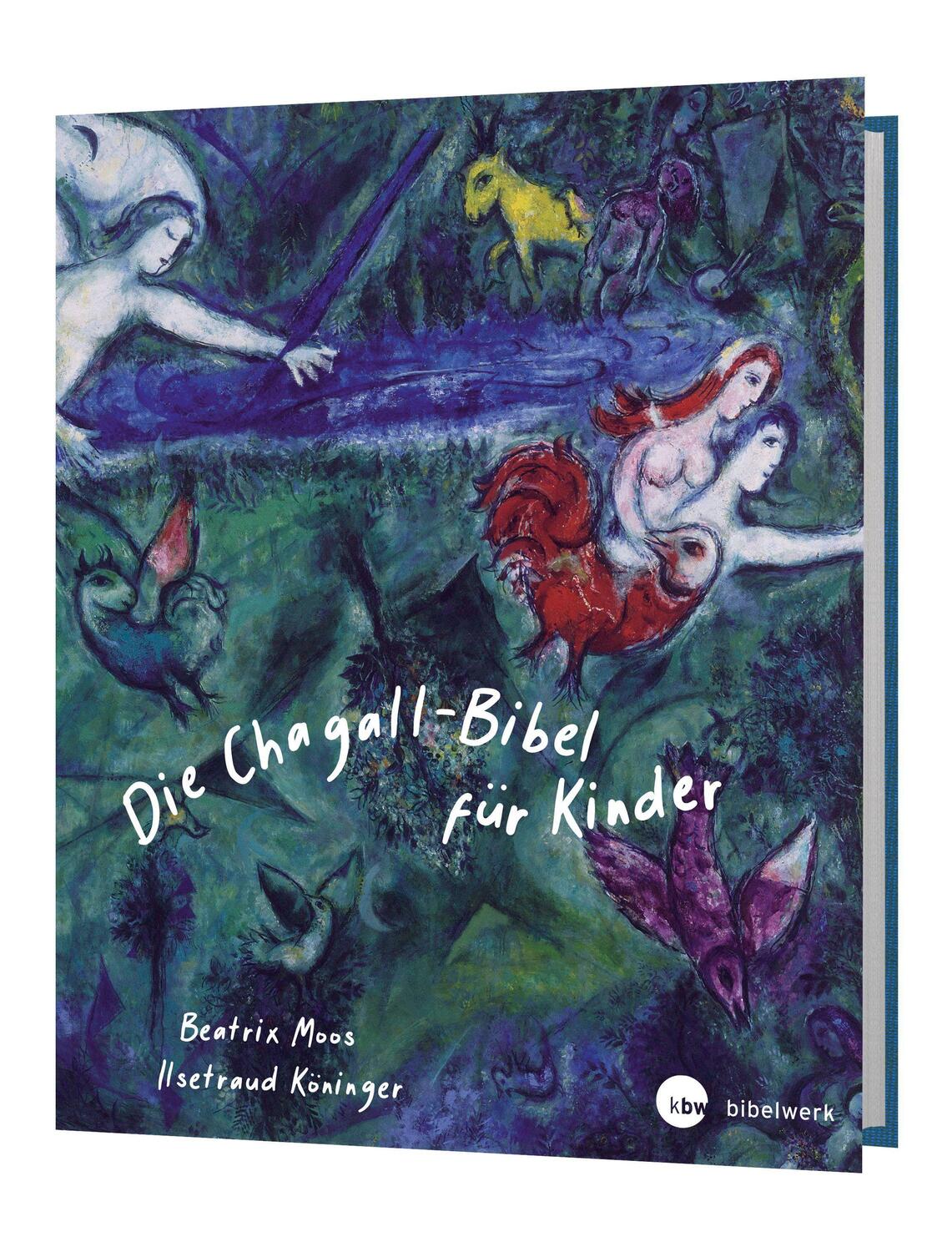 Cover: 9783460281585 | Die Chagall - Bibel für Kinder | Ilsetraud Köninger (u. a.) | Buch