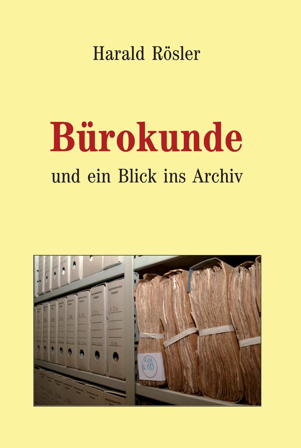 Cover: 9783868708561 | Bürokunde | Harald Rösler | Buch | HC runder Rücken kaschiert | 272 S.