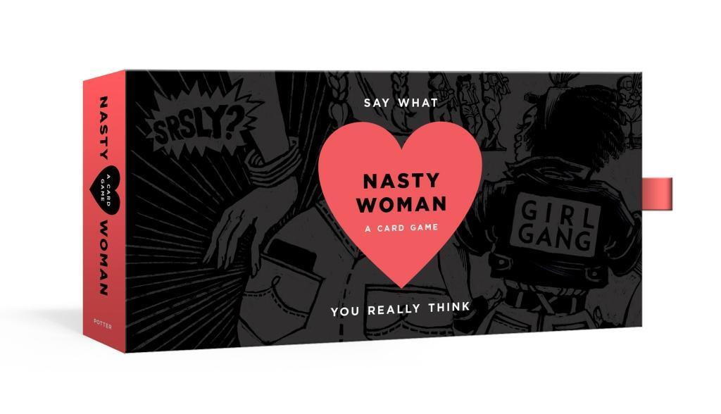 Cover: 9780525576051 | The Nasty Woman Game | A Card Game for Every Feminist | Brinkman