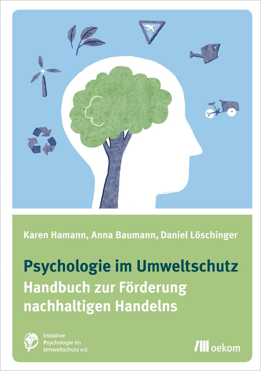 Cover: 9783865817990 | Psychologie im Umweltschutz | Karen Hamann (u. a.) | Taschenbuch
