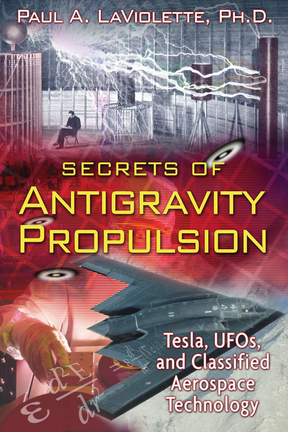 Cover: 9781591430780 | Secrets of Antigravity Propulsion | Paul A. LaViolette | Taschenbuch