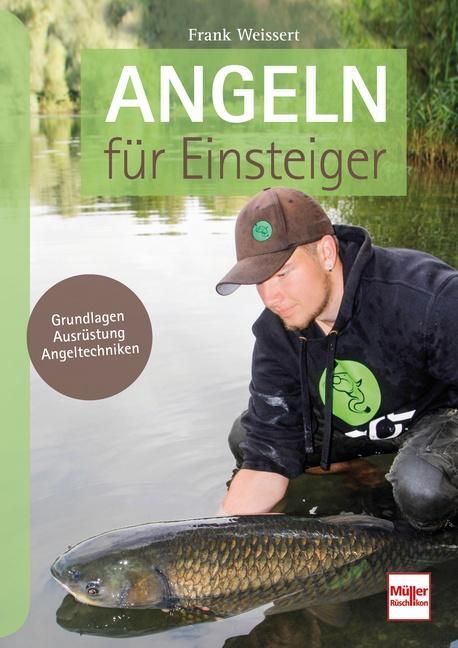 Cover: 9783275021925 | Angeln für Einsteiger | Grundlagen - Ausrüstung - Angeltechniken