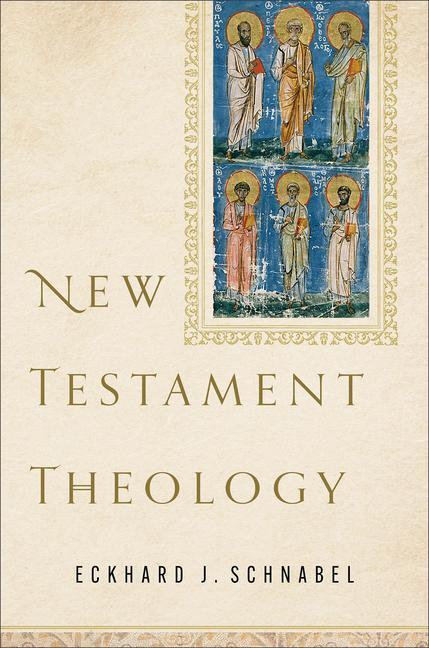 Cover: 9781540963116 | New Testament Theology | Eckhard J. Schnabel | Buch | Gebunden | 2024