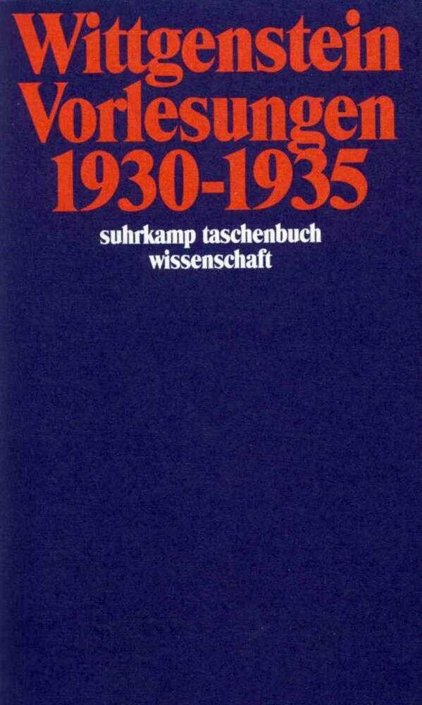 Cover: 9783518284650 | Vorlesungen 1930-1935 | Ludwig Wittgenstein | Taschenbuch | Suhrkamp