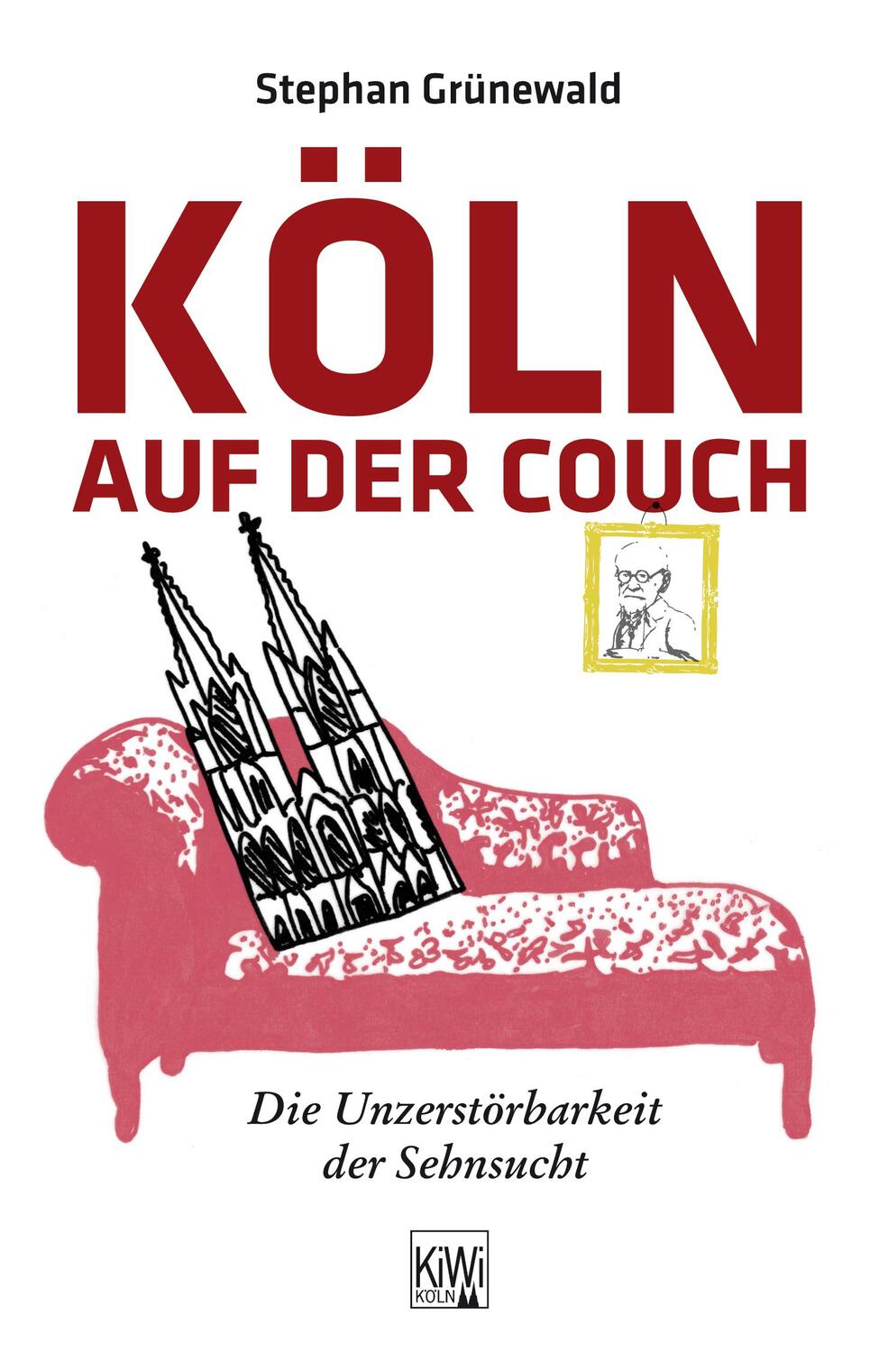 Cover: 9783462038149 | Köln auf der Couch | Die Unzerstörbarkeit der Sehnsucht | Grünewald