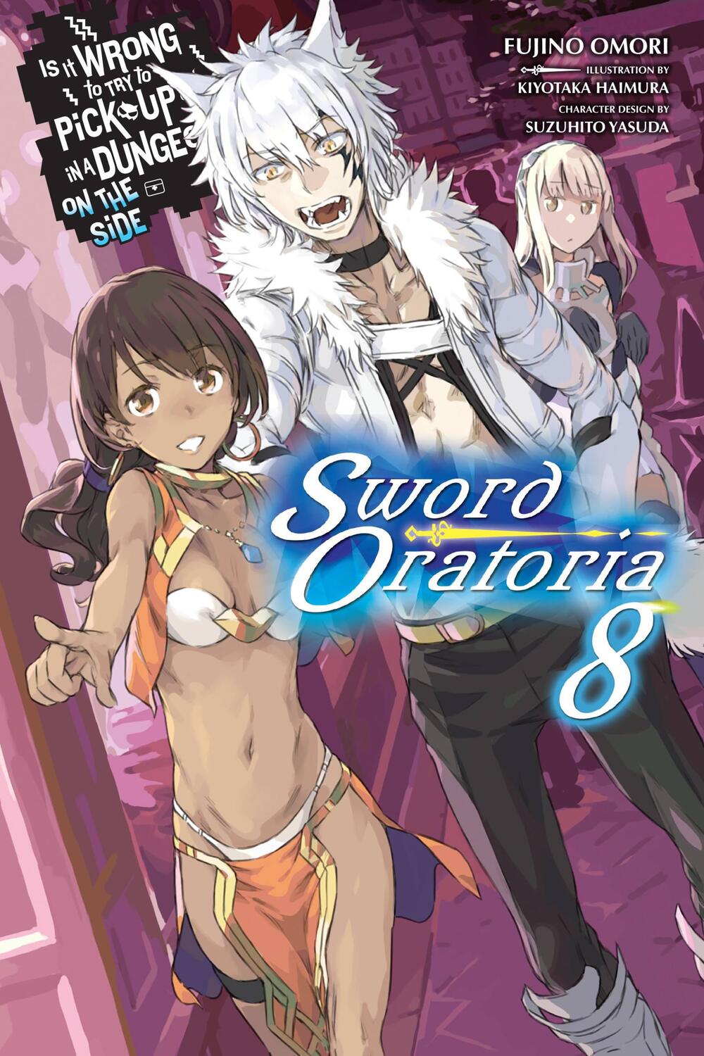 Cover: 9781975327798 | Is It Wrong to Try to Pick Up Girls in a Dungeon?, Sword Oratoria...