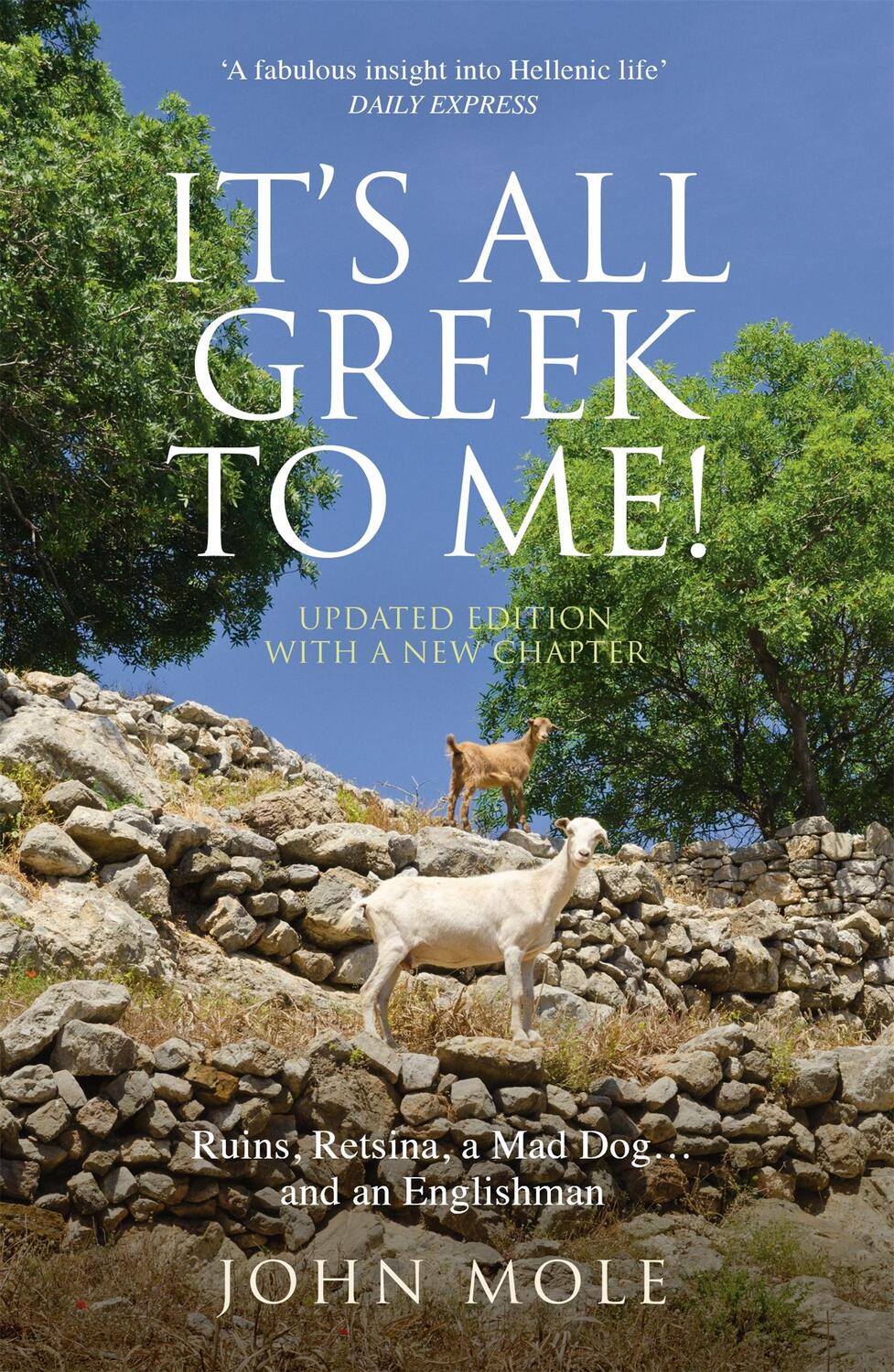 Cover: 9781857886504 | It's All Greek to Me! | John Mole | Taschenbuch | Englisch | 2016