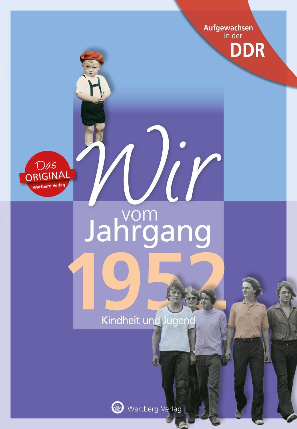 Cover: 9783831331529 | Aufgewachsen in der DDR - Wir vom Jahrgang 1952 - Kindheit und...