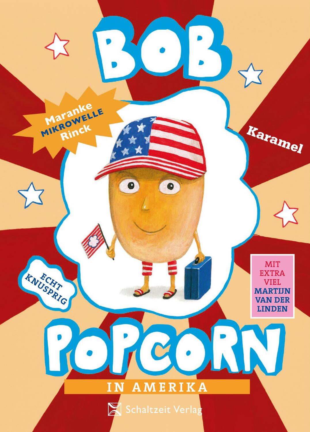 Cover: 9783946972679 | Bob Popcorn in Amerika | Maranke Rinck | Taschenbuch | Deutsch | 2023