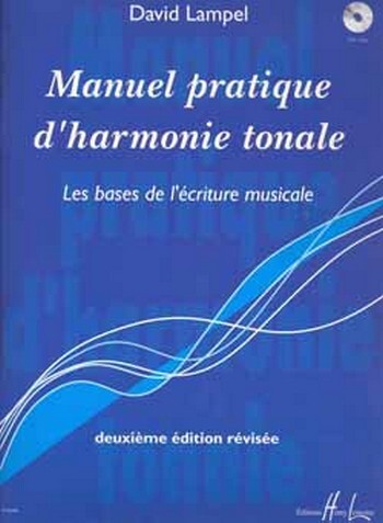 Cover: 9790230974523 | Manuel pratique d'harmonie tonale | David Lampel | Buch + CD | Lemoine