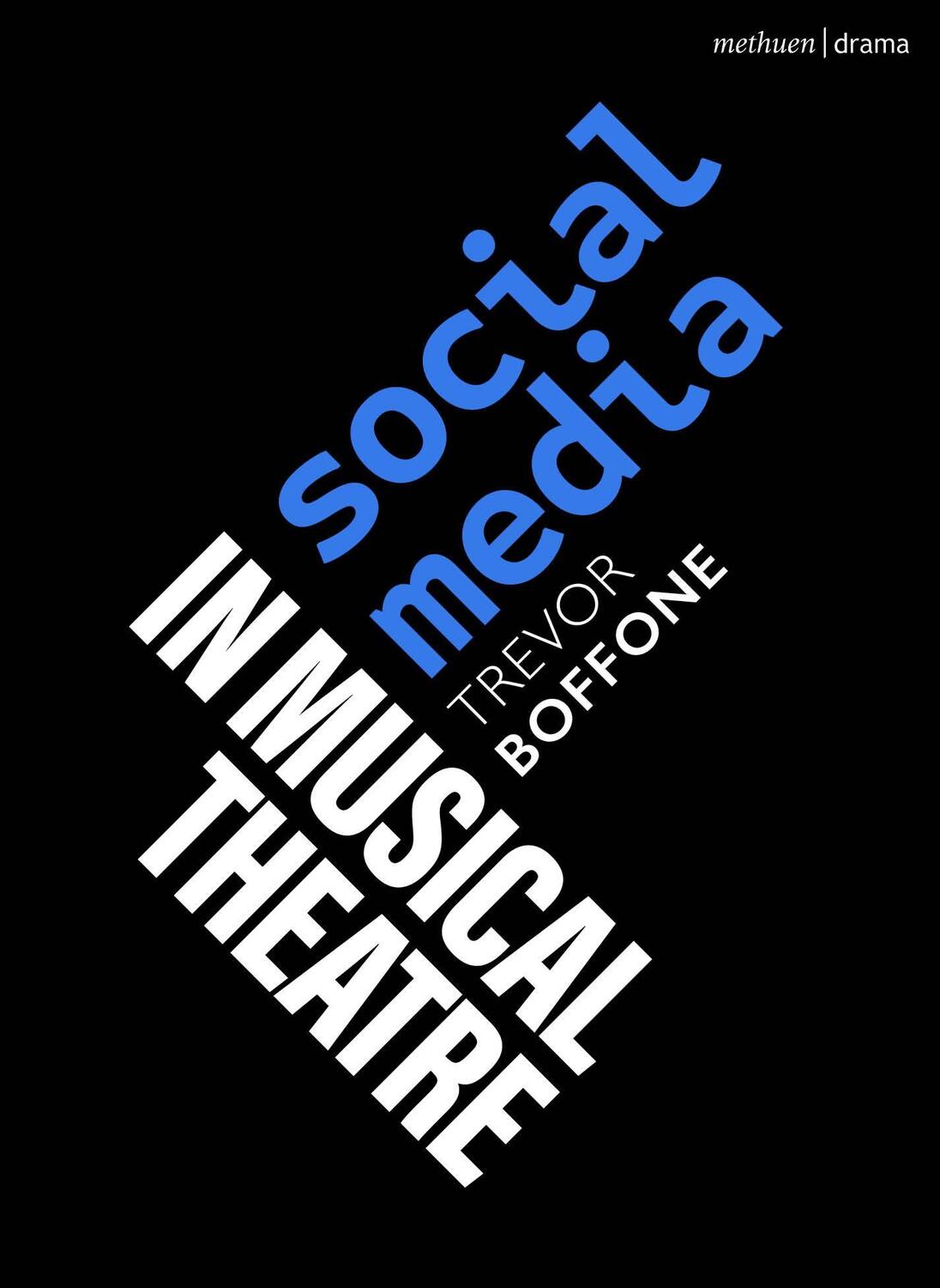 Cover: 9781350358560 | Social Media in Musical Theatre | Trevor Boffone | Taschenbuch | 2023