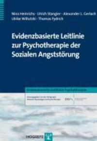 Cover: 9783801720773 | Evidenzbasierte Leitlinie zur Psychotherapie der Sozialen Angststörung