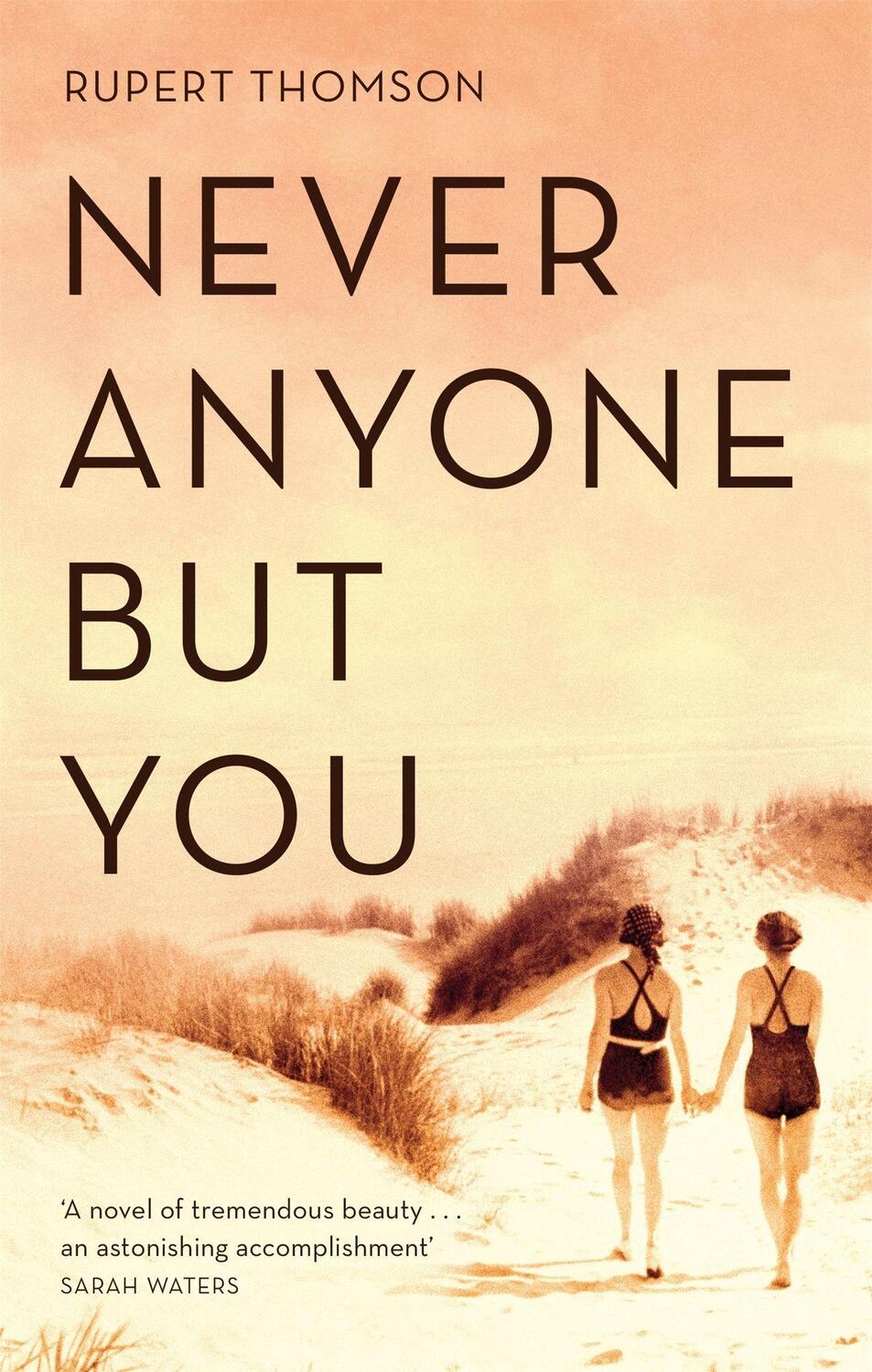 Cover: 9781472153487 | Never Anyone But You | Rupert Thomson | Taschenbuch | Englisch | 2019