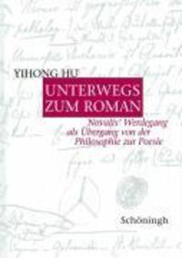 Cover: 9783506757449 | Unterwegs zum Roman | Yihong Hu | Taschenbuch | 222 S. | Deutsch