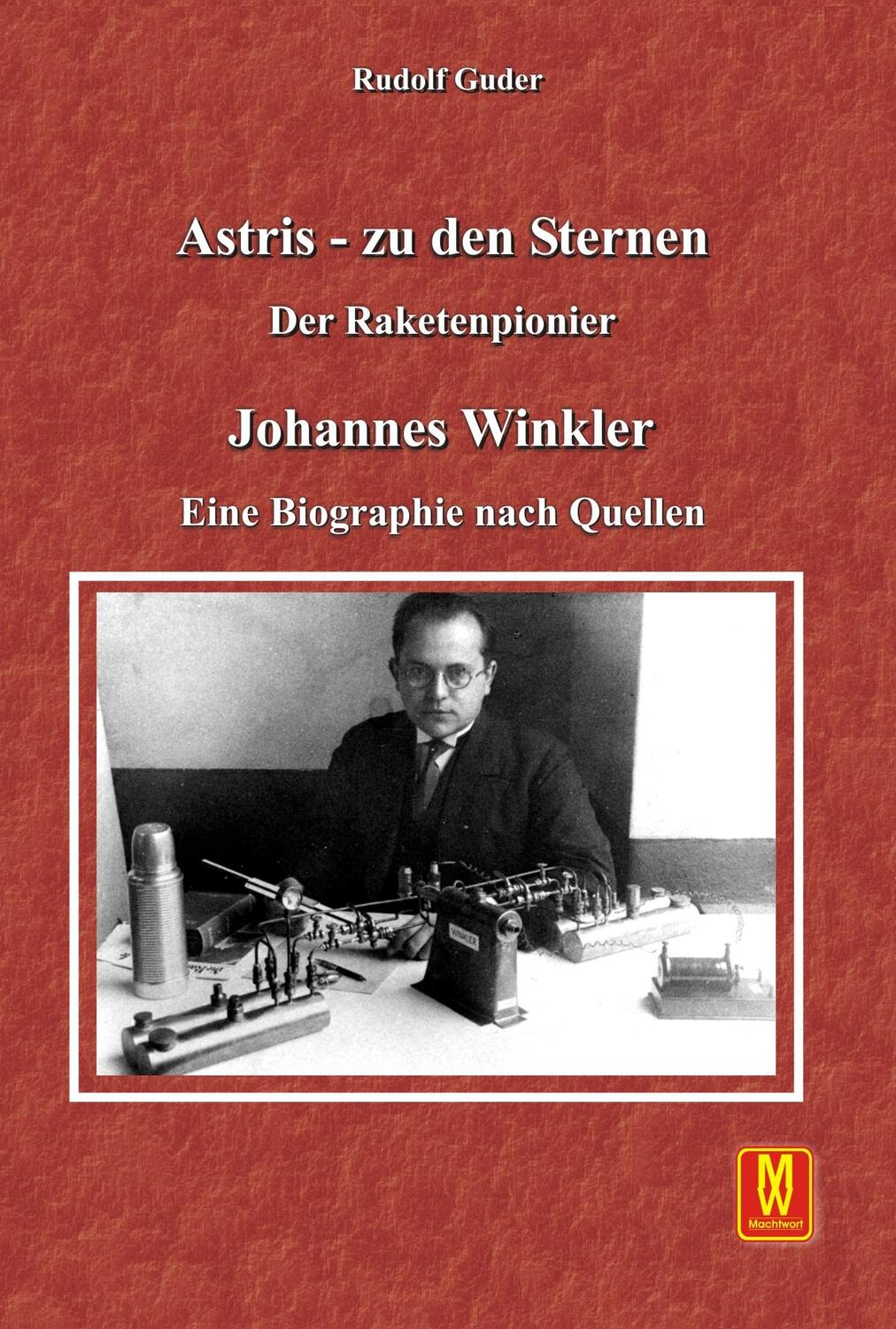 Cover: 9783867611763 | Astris - Zu den Sternen | Der Raketenpionier Johannes Winkler | Guder