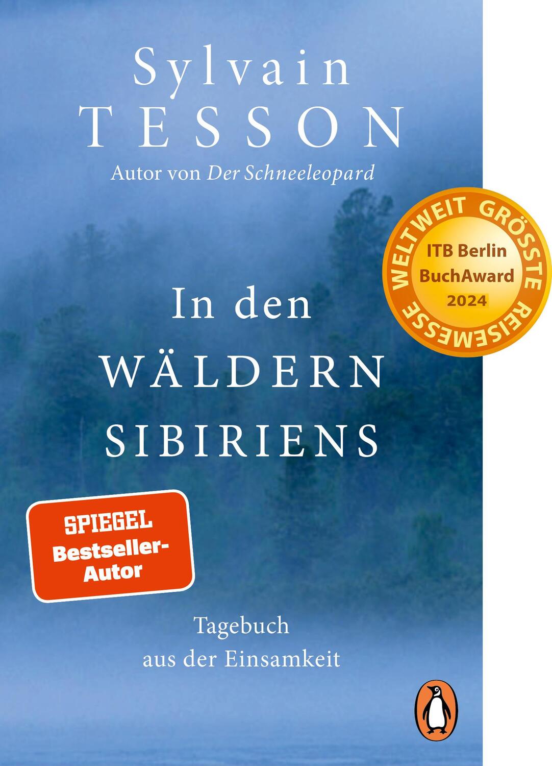 Cover: 9783328112020 | In den Wäldern Sibiriens | Sylvain Tesson | Taschenbuch | 272 S.