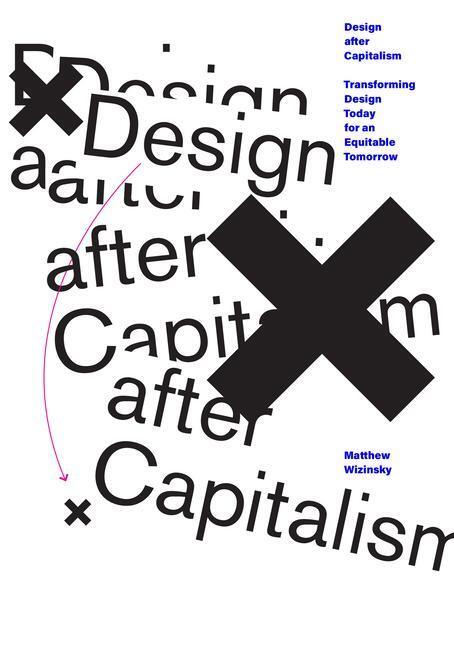 Cover: 9780262543569 | Design After Capitalism | Matthew Wizinsky | Taschenbuch | Englisch