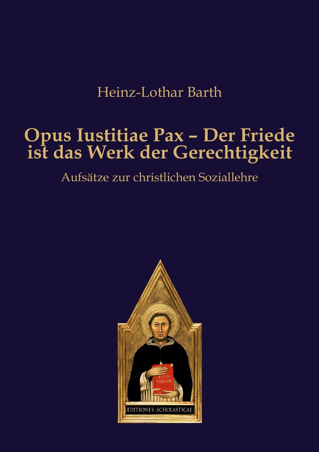 Cover: 9783868382495 | Opus Iustitiae Pax - Der Friede ist das Werk der Gerechtigkeit | Barth
