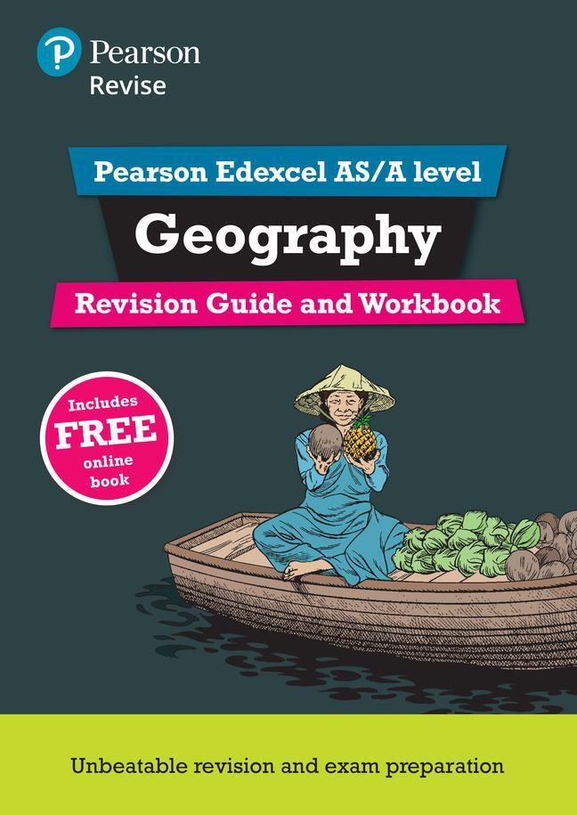Cover: 9781292270333 | Pearson REVISE Edexcel AS/A Level Geography Revision Guide &amp;...