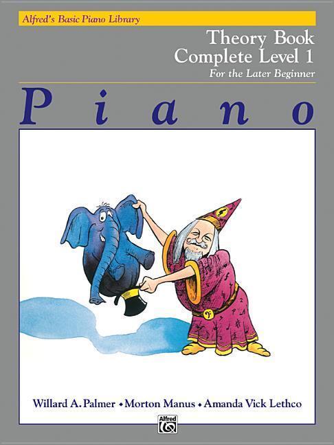 Cover: 9780882848273 | Alfred's Basic Piano Library Theory Complete, Bk 1: For the Later...