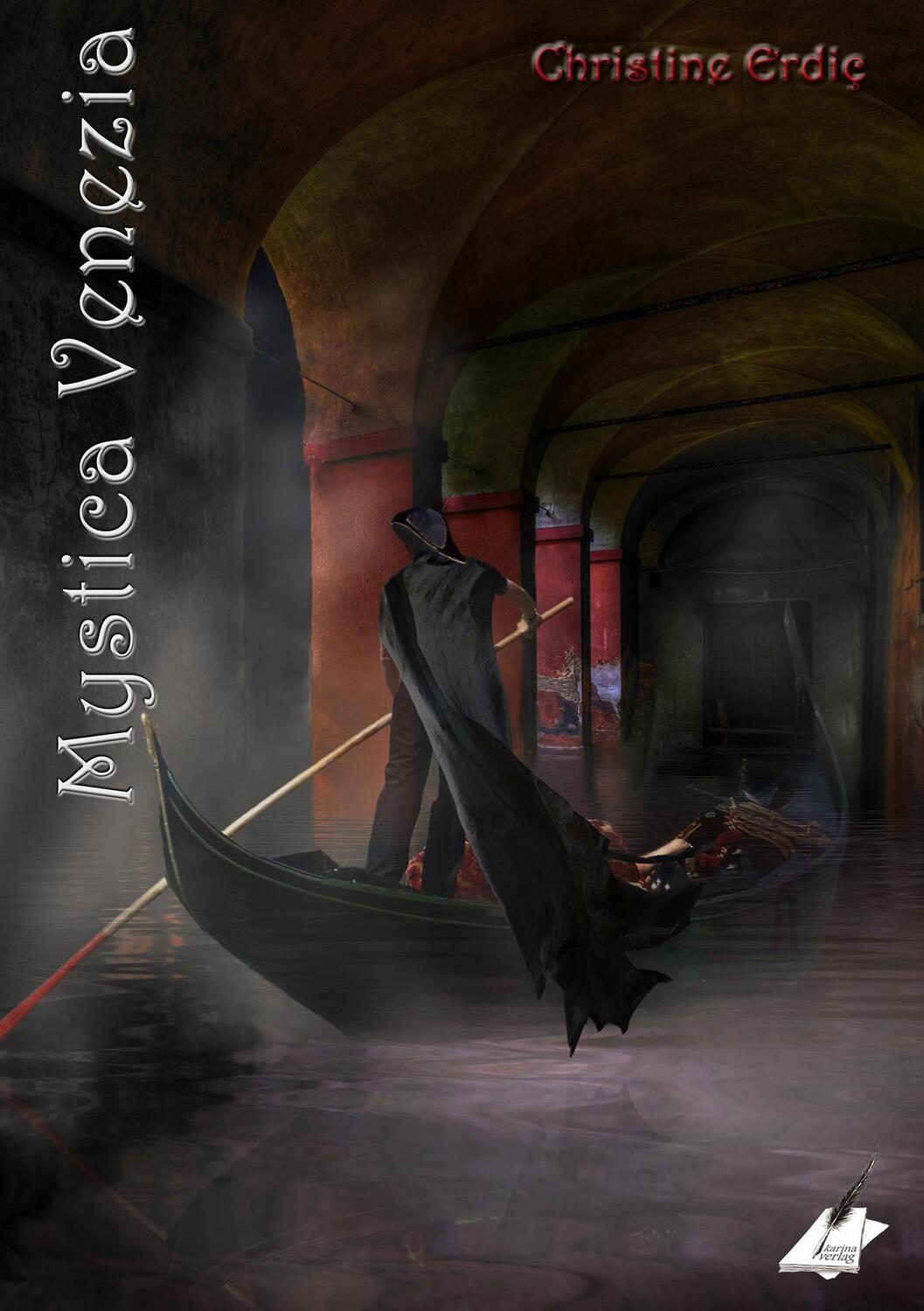 Cover: 9783903056701 | Mystica Venezia | Christine Erdic | Taschenbuch | Paperback | Deutsch