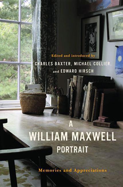 Cover: 9780393057713 | A William Maxwell Portrait | Memories and Appreciations | Hirsch