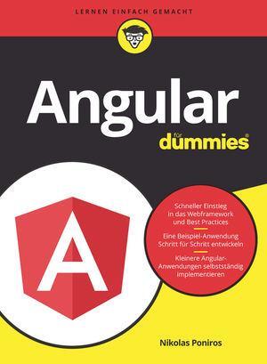 Cover: 9783527714513 | Angular für Dummies | Nikolas Poniros | Taschenbuch | für Dummies