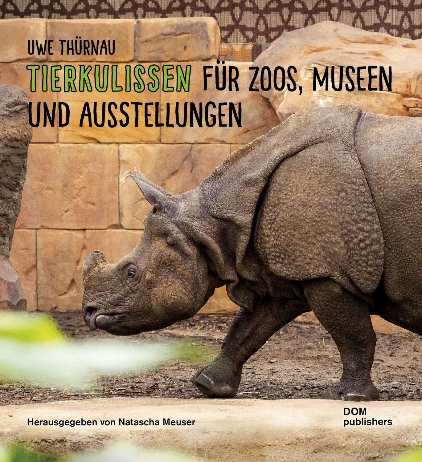 Cover: 9783869228808 | Uwe Thürnau. Tierkulissen für Zoos, Museen und Ausstellungen | Thürnau