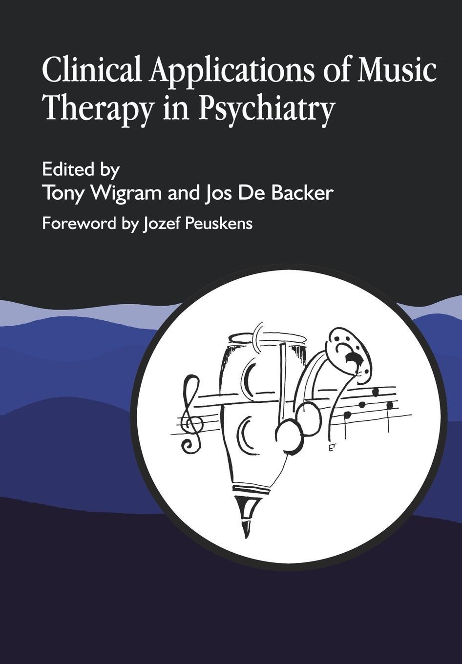 Cover: 9781853027338 | Clinical Applications of Music Therapy in Psychiatry | Tony Wigram