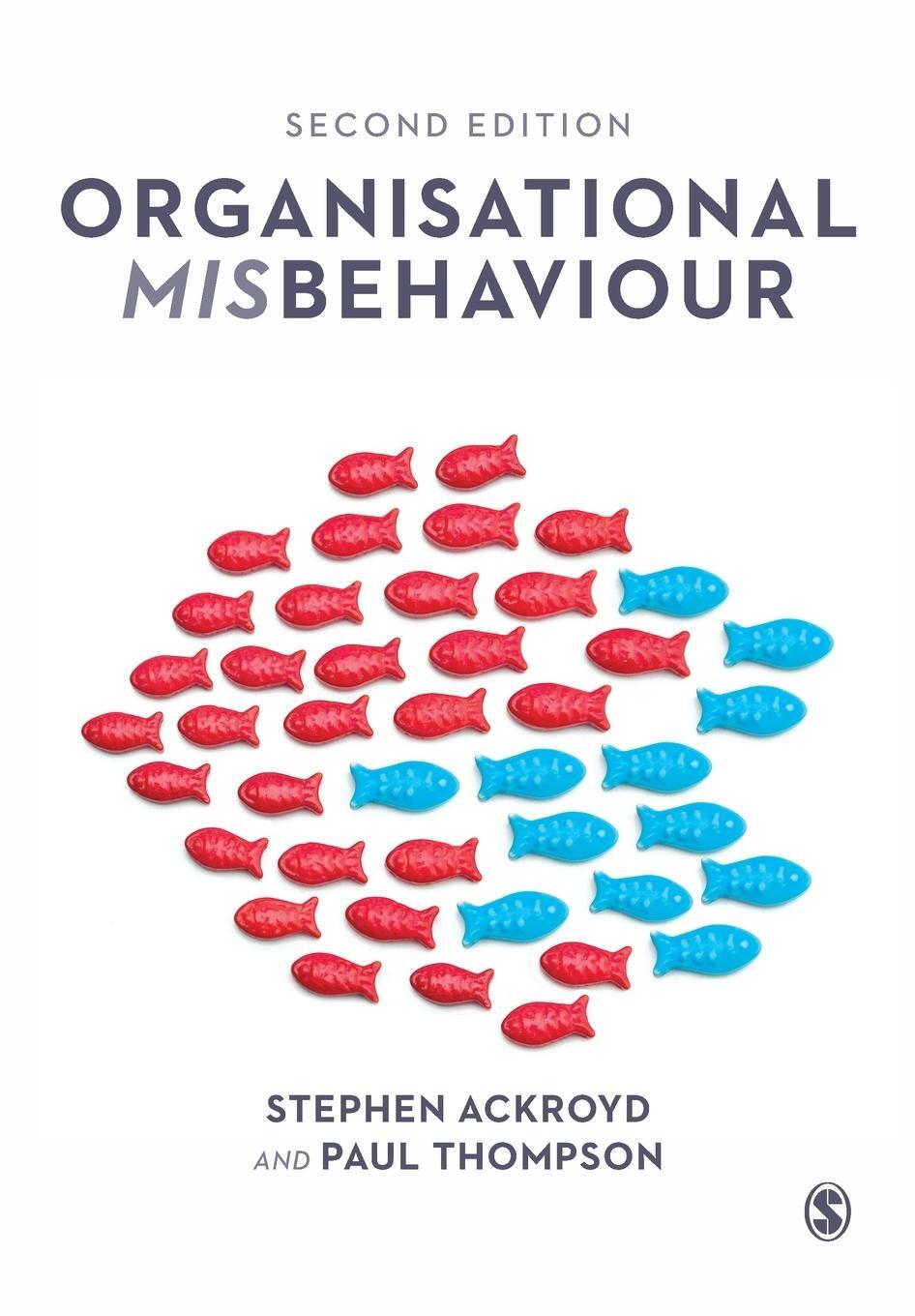 Cover: 9781446299630 | Organizational Misbehaviour | Stephen Ackroyd | Taschenbuch | Englisch