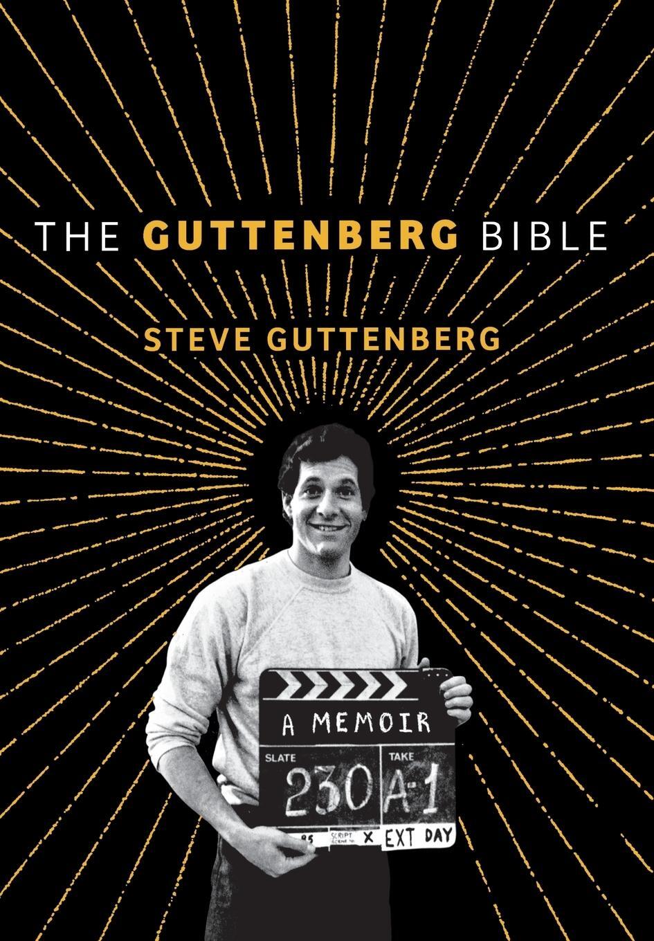 Cover: 9780312383459 | The Guttenberg Bible | A Memoir | Steve Guttenberg | Buch | Gebunden