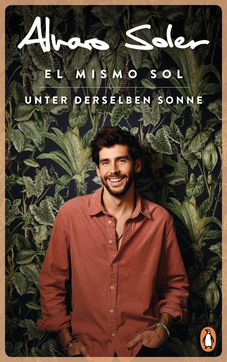 Cover: 9783328602132 | El Mismo Sol - Unter derselben Sonne | Alvaro Soler | Buch | 256 S.