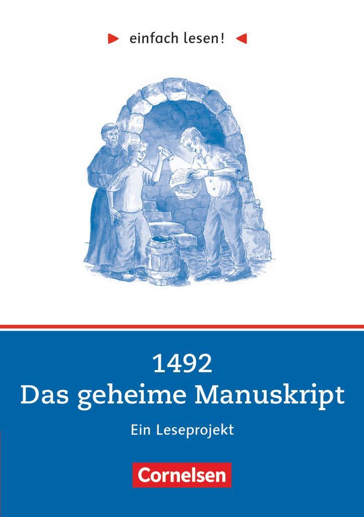 Cover: 9783464604861 | einfach lesen! Niveau 2. 1492 - Das geheime Manuskript. Arbeitsbuch...