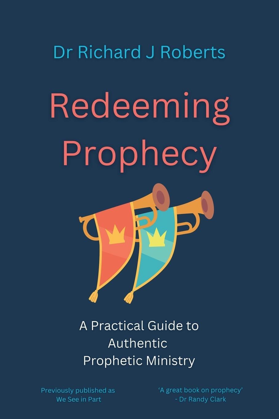 Cover: 9781838419066 | REDEEMING PROPHECY | Richard J Roberts | Taschenbuch | Paperback