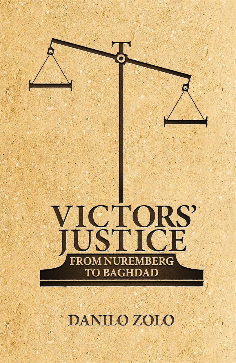 Cover: 9781788736633 | Victors' Justice | From Nuremberg to Baghdad | Danilo Zolo | Buch
