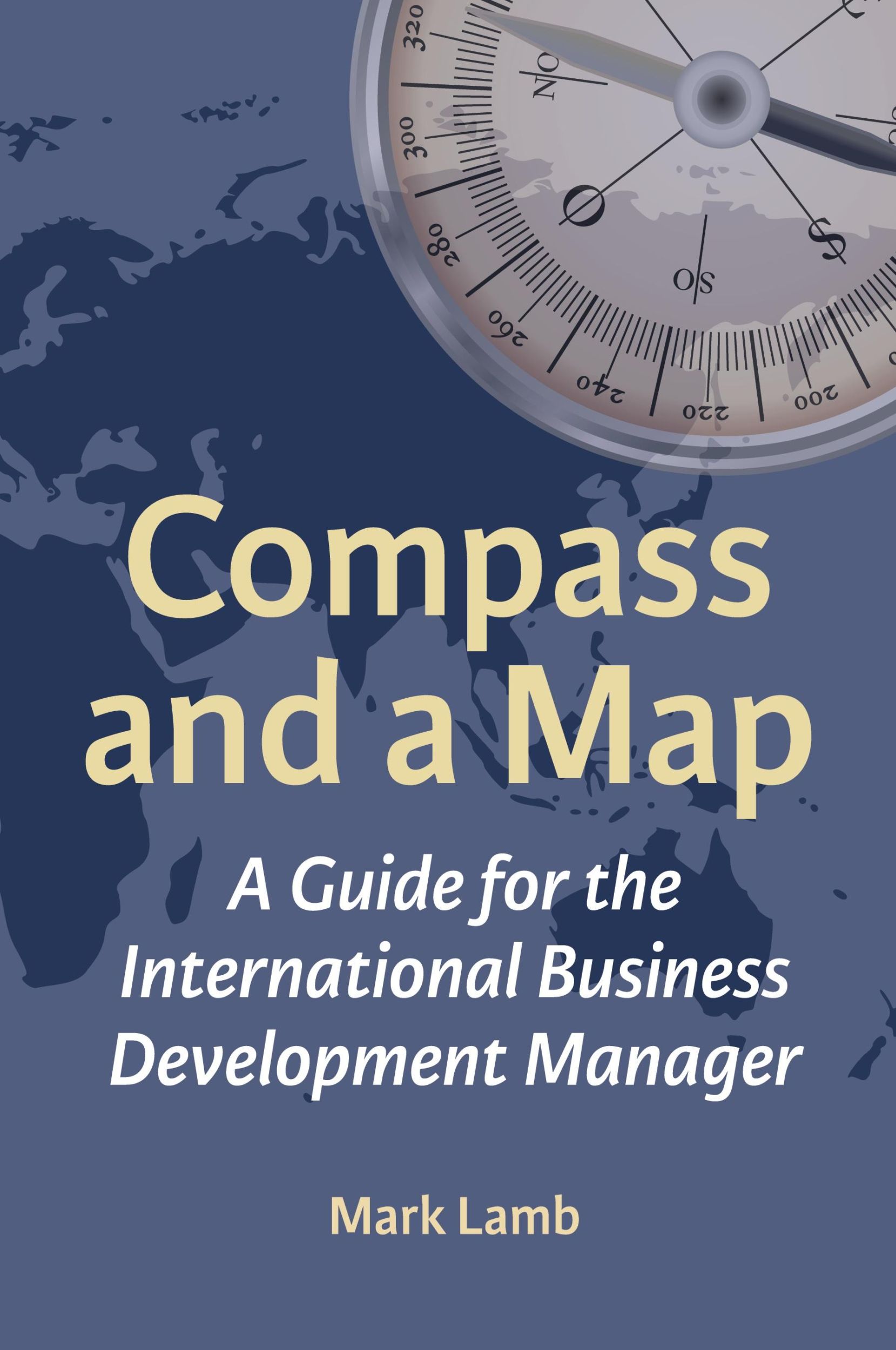 Cover: 9781739723019 | Compass and a Map | Mark Lamb | Taschenbuch | Paperback | Englisch