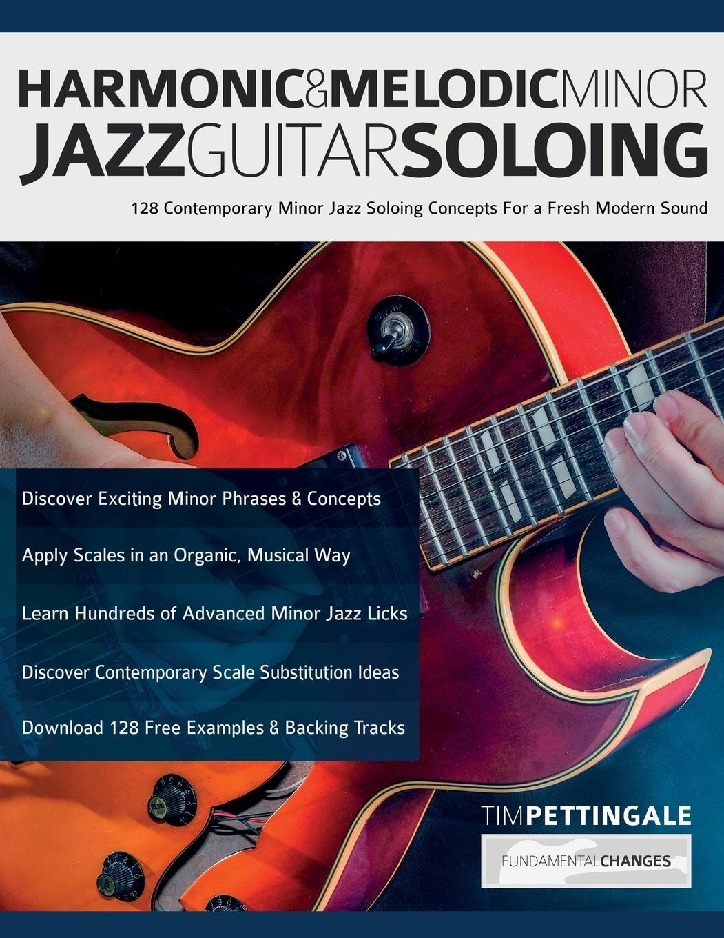 Cover: 9781789334258 | Harmonic &amp; Melodic Minor Jazz Guitar Soloing | Tim Pettingale (u. a.)